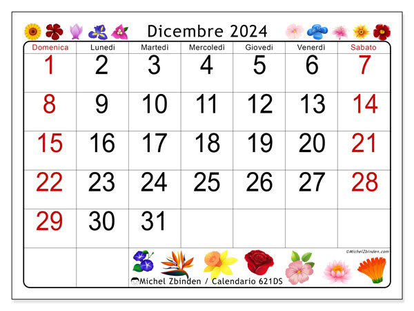 Calendario dicembre 2024 “621”. Programma da stampare gratuito.. Da domenica a sabato