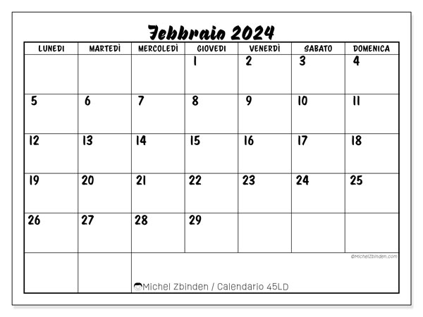 Calendario febbraio 2024 “45”. Programma da stampare gratuito.. Da lunedì a domenica