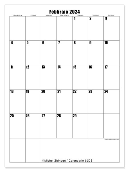 Calendario febbraio 2024 “52”. Calendario da stampare gratuito.. Da domenica a sabato