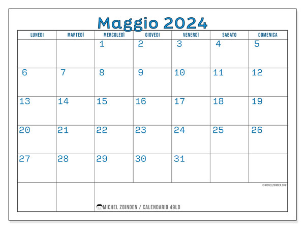 Calendario maggio 2024 “49”. Piano da stampare gratuito.. Da lunedì a domenica