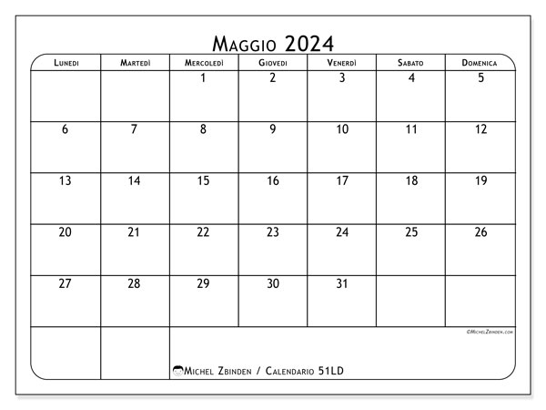 Calendario maggio 2024 “51”. Orario da stampare gratuito.. Da lunedì a domenica