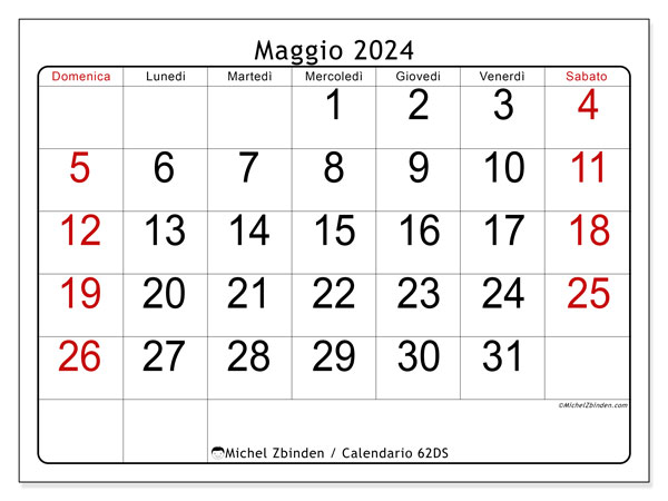 Calendario maggio 2024 “62”. Piano da stampare gratuito.. Da domenica a sabato