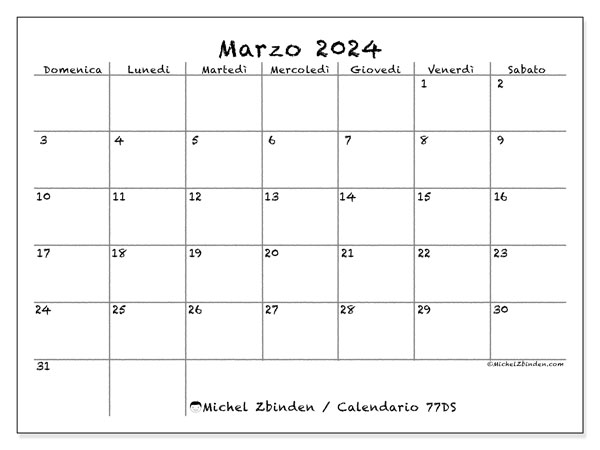 Calendario marzo 2024 “77”. Programma da stampare gratuito.. Da domenica a sabato