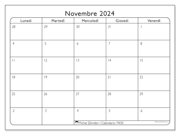 Calendario novembre 2024 “74”. Piano da stampare gratuito.. Da lunedì a venerdì