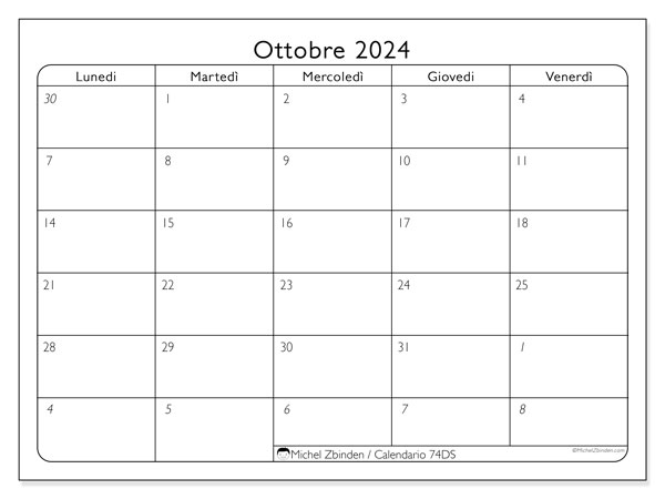 Calendario ottobre 2024 “74”. Calendario da stampare gratuito.. Da lunedì a venerdì