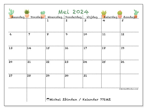 Kalender mei 2024 “772”. Gratis afdrukbaar programma.. Maandag tot zondag