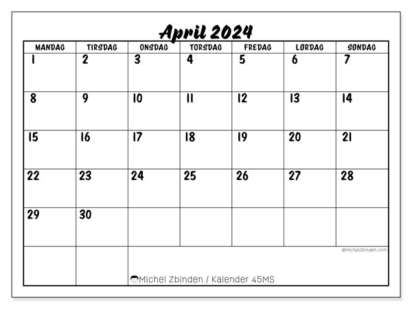 Kalender april 2024 “45”. Gratis kalender for utskrift.. Mandag til søndag