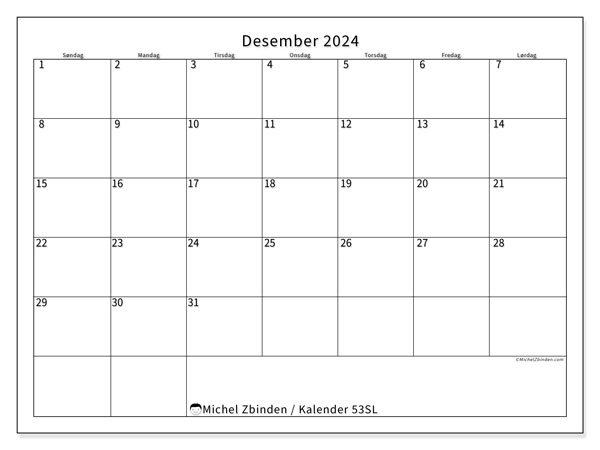 Kalender desember 2024 “53”. Gratis program for utskrift.. Søndag til lørdag