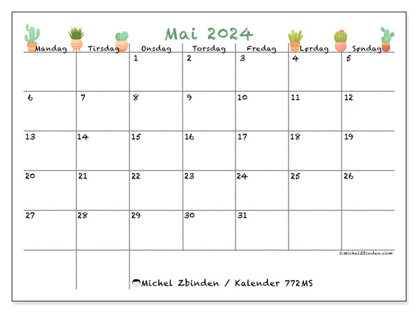 Kalender mai 2024 “772”. Gratis program for utskrift.. Mandag til søndag