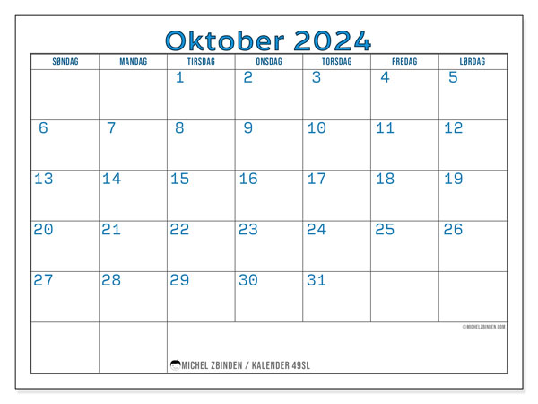 Kalender oktober 2024 “49”. Gratis kalender for utskrift.. Søndag til lørdag