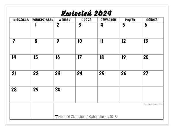 Kalendarz kwiecień 2024 “45”. Darmowy plan do druku.. Od niedzieli do soboty