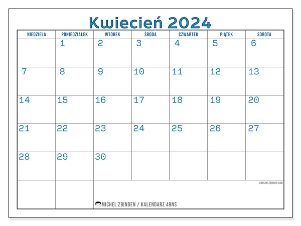 Kalendarz kwiecień 2024 “49”. Darmowy program do druku.. Od niedzieli do soboty