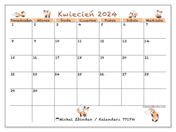 Kalendarz kwiecień 2024 “771”. Darmowy program do druku.. Od poniedziałku do niedzieli