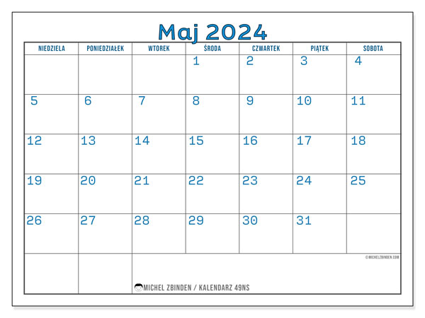 Kalendarz maj 2024 “49”. Darmowy kalendarz do druku.. Od niedzieli do soboty