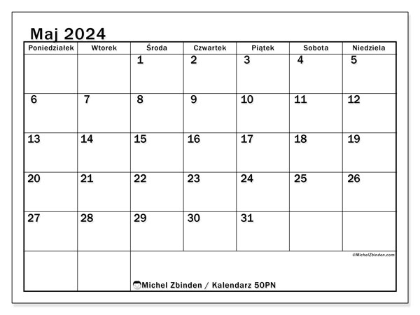Kalendarz maj 2024 “50”. Darmowy kalendarz do druku.. Od poniedziałku do niedzieli