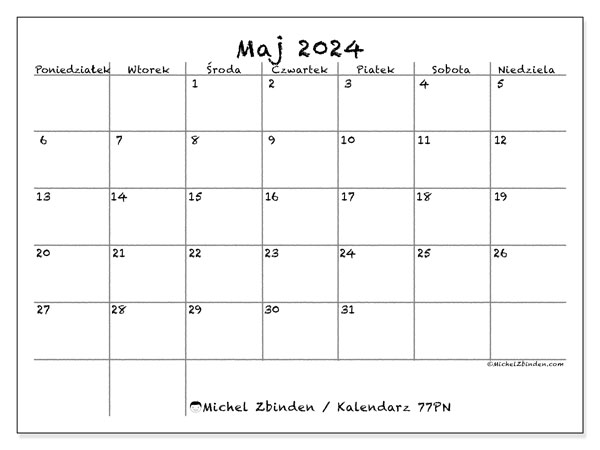Kalendarz maj 2024 “77”. Darmowy dziennik do druku.. Od poniedziałku do niedzieli
