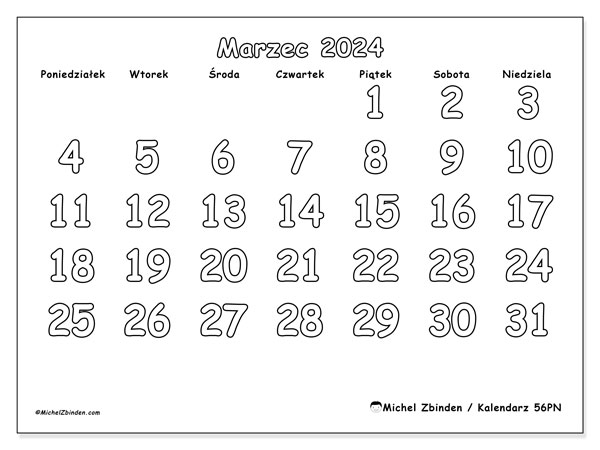 Kalendarz marzec 2024 “56”. Darmowy kalendarz do druku.. Od poniedziałku do niedzieli
