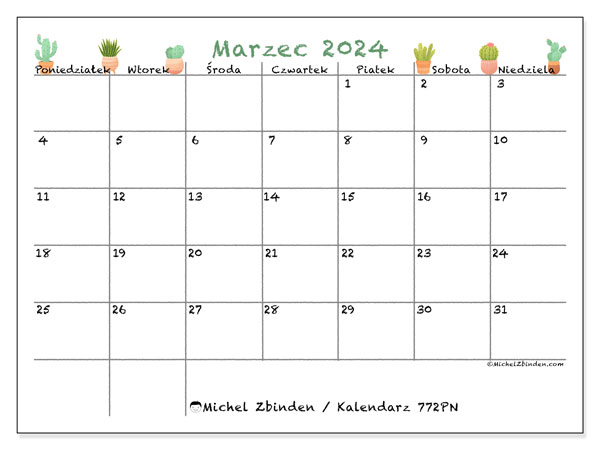 Kalendarz marzec 2024 “772”. Darmowy dziennik do druku.. Od poniedziałku do niedzieli