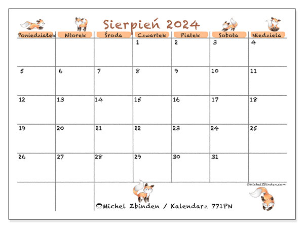 Kalendarz sierpień 2024 “771”. Darmowy dziennik do druku.. Od poniedziałku do niedzieli