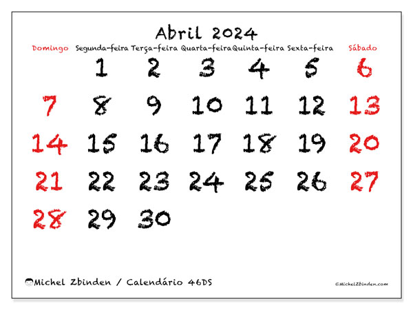 Calendário Abril 2024 “46”. Calendário gratuito para imprimir.. Domingo a Sábado
