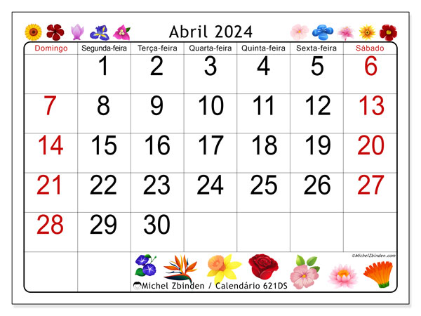 Calendário Abril 2024 “621”. Jornal gratuito para impressão.. Domingo a Sábado