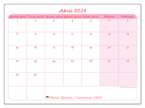 Calendário Abril 2024 “63”. Programa gratuito para impressão.. Segunda a domingo