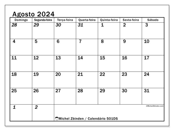 Calendário Agosto 2024 “501”. Horário gratuito para impressão.. Domingo a Sábado