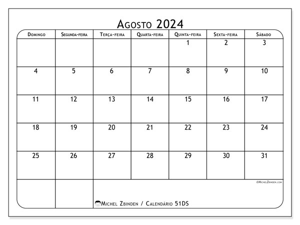 Calendário Agosto 2024 “51”. Horário gratuito para impressão.. Domingo a Sábado