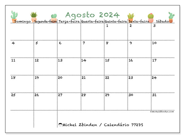 Calendário Agosto 2024 “772”. Programa gratuito para impressão.. Domingo a Sábado