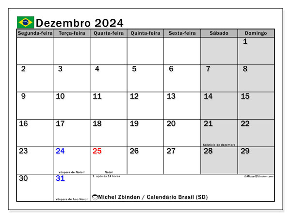 Calendario dicembre 2024 “Brasile”. Programma da stampare gratuito.. Da lunedì a domenica