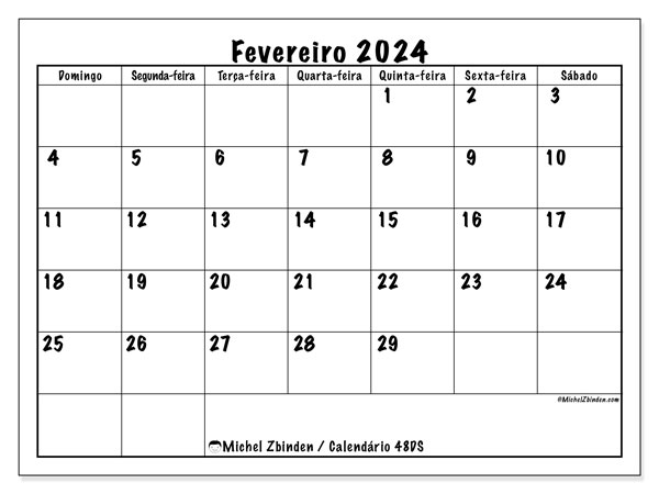 Calendário Fevereiro 2024 “48”. Horário gratuito para impressão.. Domingo a Sábado