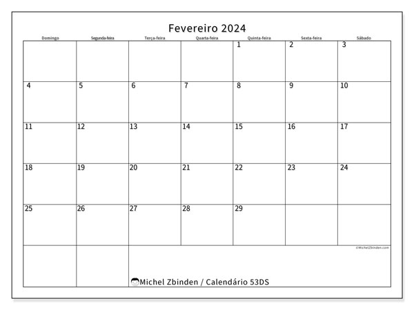 Calendário Fevereiro 2024 “53”. Programa gratuito para impressão.. Domingo a Sábado