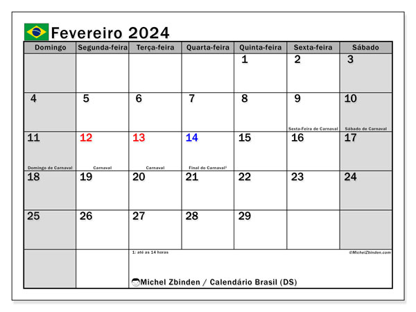 Calendário Fevereiro 2024 “Brasil”. Calendário gratuito para imprimir.. Domingo a Sábado