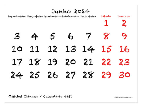 Calendário Junho 2024 “46”. Programa gratuito para impressão.. Segunda a domingo