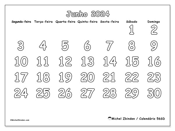 Calendário Junho 2024 “56”. Horário gratuito para impressão.. Segunda a domingo