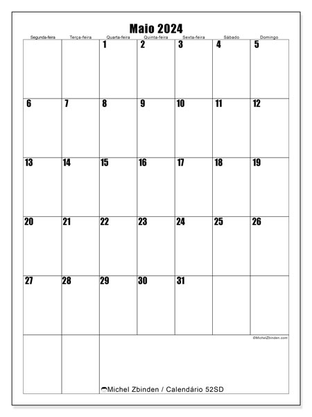 Calendário Maio 2024 “52”. Horário gratuito para impressão.. Segunda a domingo