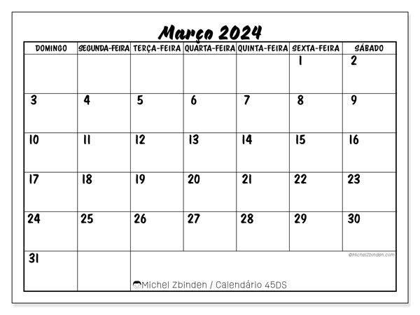 Calendário Março 2024, 45DS. Mapa gratuito para impressão.