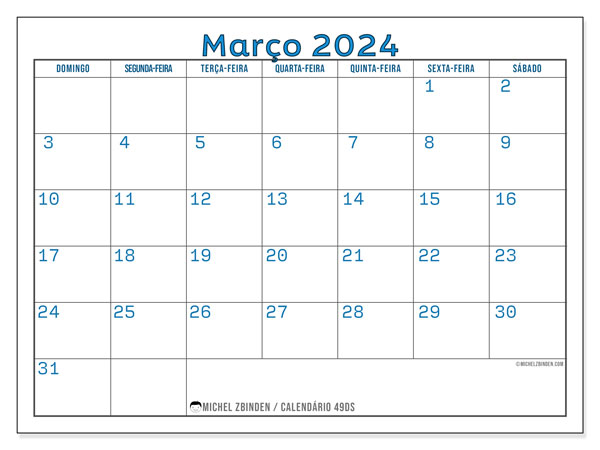Calendário Março 2024 “49”. Mapa gratuito para impressão.. Domingo a Sábado
