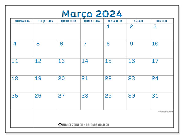 Calendário Março 2024, 49SD. Mapa gratuito para impressão.