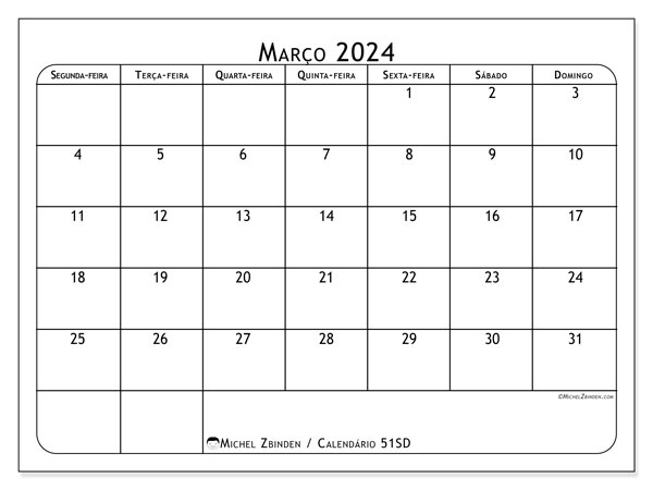 Calendário Março 2024, 51DS. Mapa gratuito para impressão.