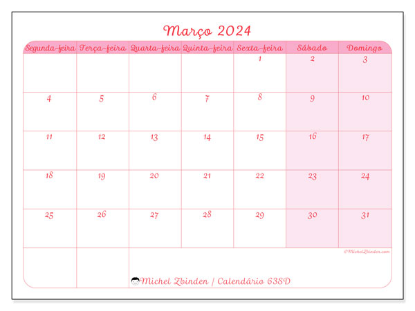 Calendário Março 2024 “63”. Calendário gratuito para imprimir.. Segunda a domingo