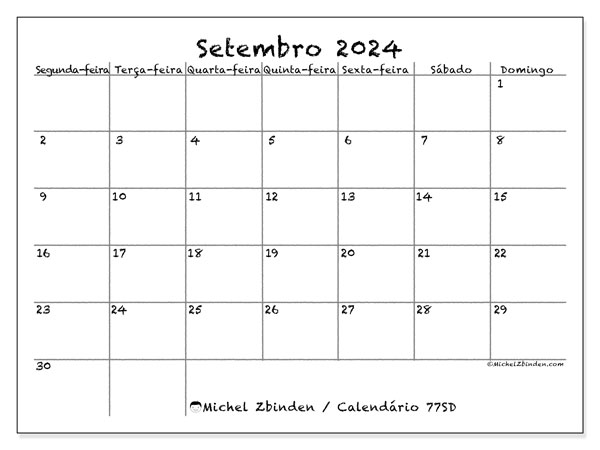 Calendário Setembro 2024 “77”. Mapa gratuito para impressão.. Segunda a domingo