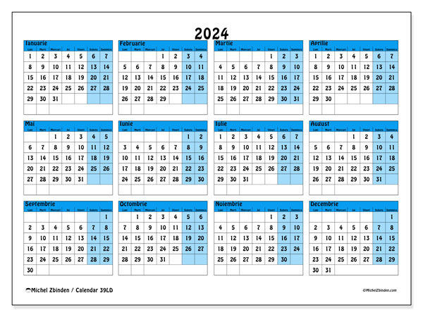 Calendar anual 2024 “39”. Program imprimabil gratuit.. Luni până duminică