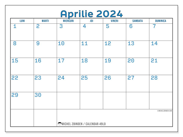 Calendar aprilie 2024, 49LD. Jurnal imprimabil gratuit.