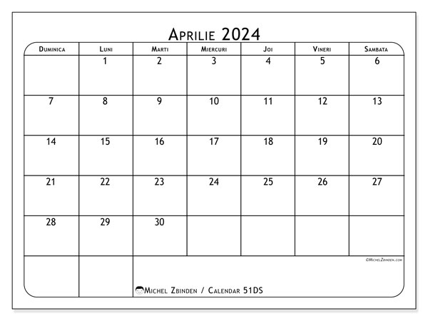 Calendar aprilie 2024, 51DS. Jurnal imprimabil gratuit.