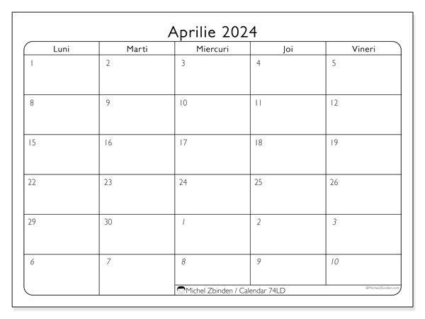 Calendar aprilie 2024, 74DS. Jurnal imprimabil gratuit.