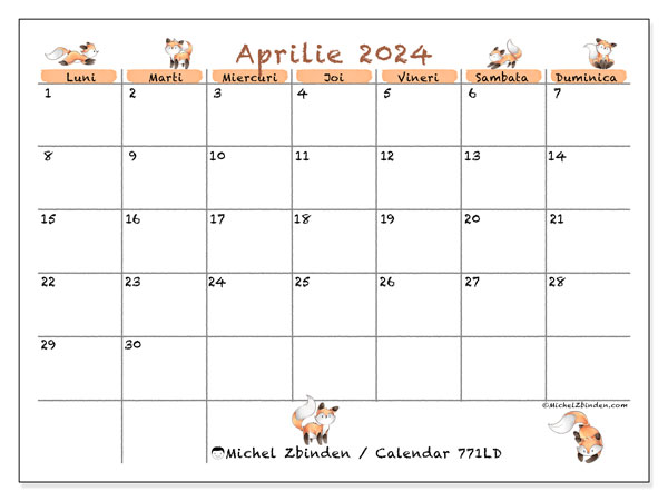 Calendar aprilie 2024 “771”. Jurnal imprimabil gratuit.. Luni până duminică