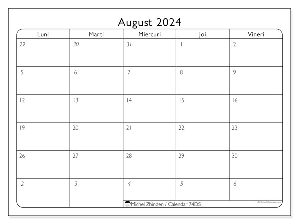 Calendar august 2024, 74DS. Plan pentru imprimare gratuit.