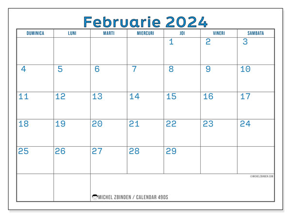 Calendar februarie 2024, 49DS. Calendar pentru imprimare gratuit.