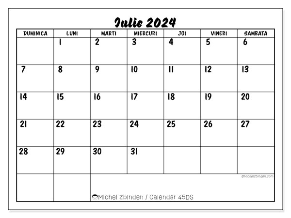 Calendar iulie 2024 “45”. Plan pentru imprimare gratuit.. Duminică până sâmbătă